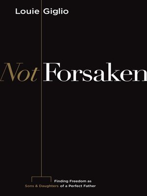 cover image of Not Forsaken
